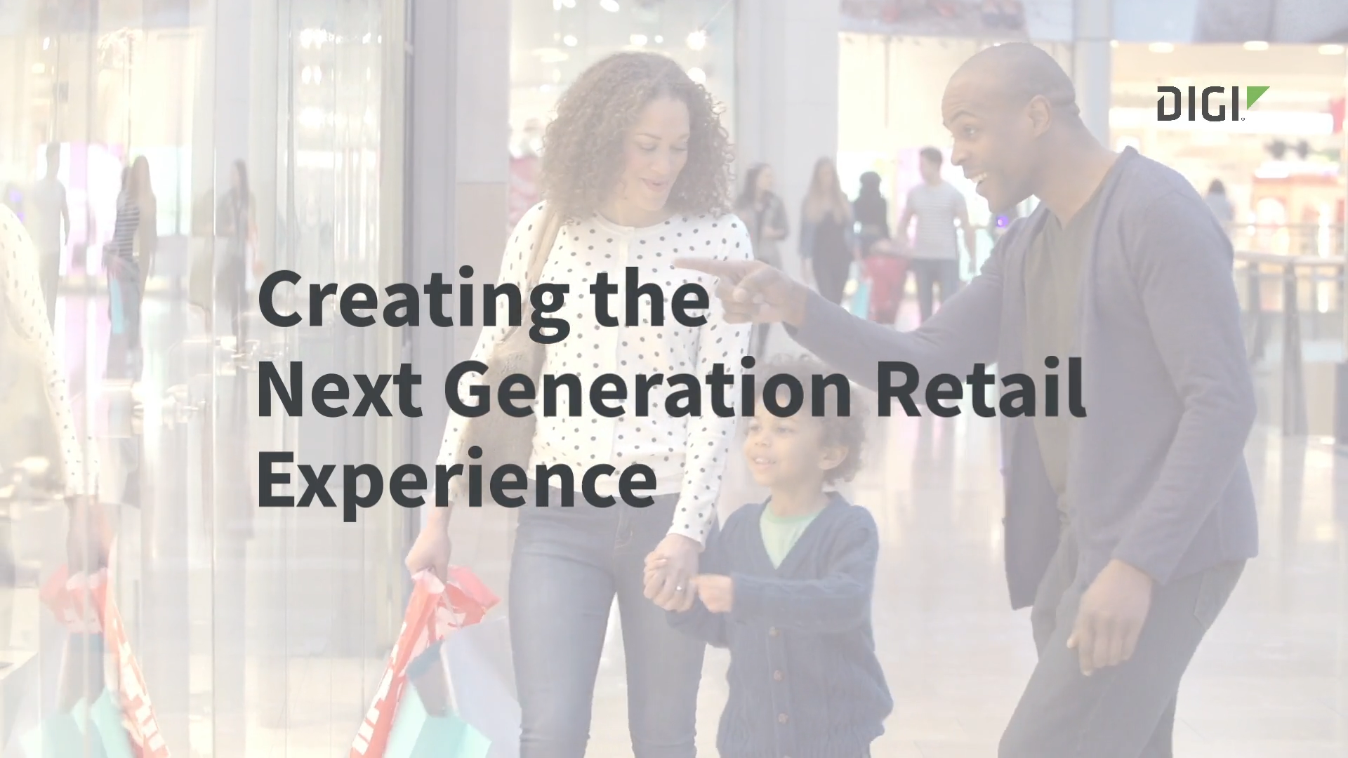 Next Generation Retail Connectivity